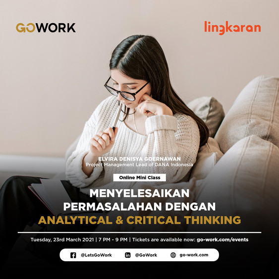 Menyelesaikan Permasalahan dengan Analytical dan Critical Thinking